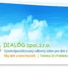 1 obrázok firmy DIALÓG SPOL. S R.O. Zdravotná klinika v Bratislava BL
